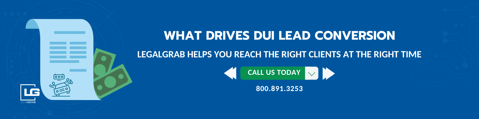 Text overlay reading “Traits of DUI Leads That Convert” placed over an attorney’s desk with DUI arrest data and mailers visible